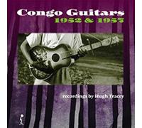 Various Artists Congo Guitars: 1952 & 1957 (Vinyl LP) 12" Album