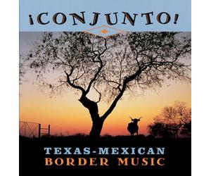 Various Artists - Conjunto!: Texas-Mexican Border Music, Vol. 6: Contabando