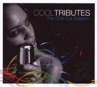 Various Artists - Cool Tributes - The Chill-Out Session