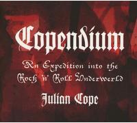 Various Artists – Copendium: The Expedition Into the Rock 'N' Roll Underworld – CD