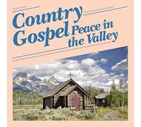 Various Artists - Country Gospel - Peace in the Valley