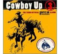 Various Artists - Cowboy Up 3: Third Official Prca Rodeo Album