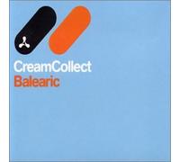 Various Artists - Cream Collect Balearic