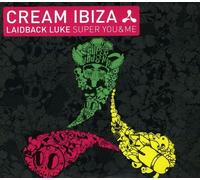 Various Artists - Cream Ibiza - Laidback Luke Super
