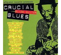 Various Artists Crucial Slide Guitar Blues (CD) Album