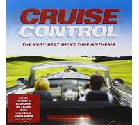Various Artists - Cruise Control: the Very Best Drive Time Anthems
