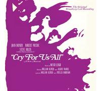 Various Artists - Cry for Us All (Original Broadway Cast)