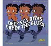 Various Artists Cryin' the Blues: Deep Sea Divas (CD) Album