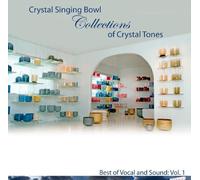 Various Artists Crystal Bowls Collection of Crystal Tones (CD)