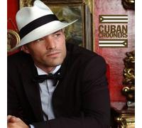 Various Artists - Cuban Crooners