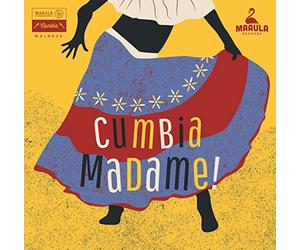 Various Artists - Cumbia Madame!