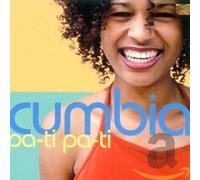 Various Artists - Cumbia Pa-Ti-Pa-Ti