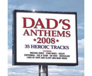 Various Artists Dad's Anthems 2008: 35 Heroic Tracks (CD) Album