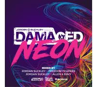 Various Artists Damaged Neon: Mixed By Jordan Suckley, Freedom Fighers and (CD)