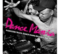 Various Artists Dance Mania: Hardcore Traxx: Dance Mania Records 1986 (Vinyl LP)