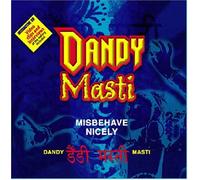 Various Artists - Dandy Masti - Misbehave Nicely (US Import)