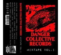 Various Artists - Danger Collective Mixtape 2019 / Various
