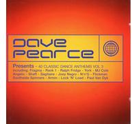 Various Artists - Dave Pearce Presents 40 Classic Dance Anthems Vol.3