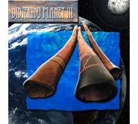 Various Artists - David Blonski producer - Didjeridu Planet 3