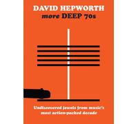 Various Artists David Hepworth's More Deep 70s: Undiscovered Jewels from Mu (CD)