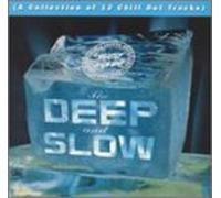 Various Artists - Deep & Slow
