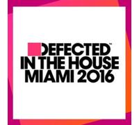 Various Artists Defected in the House: Miami 2016 (CD) Album