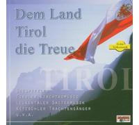 Various Artists - Dem Land Tirol Die