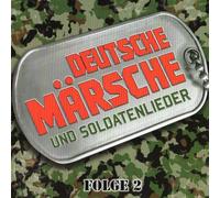 Various Artists - Deutsche Märsche und Soldatenlieder 2