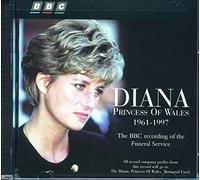 Diana Princess Diana, Princess Of Wales (The BBC Recording Of The Funeral (CD)