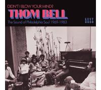 Thom Bell – Didn't I Blow Your Mind: The Sound Of Philadelphia S... – CD audio