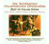 Various Artists Die schönsten italienischen Opernchöre (Best Of Italian Opera)
