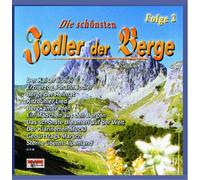 Various Artists - Die Schoensten Jodler Der