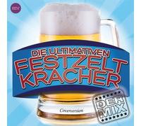 Various Artists - Die ultimativen Festzeltkracher [Import]