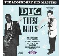 Various Artists Dig These Blues (CD) Album