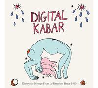 Various Artists Digital Kabar: Electronic Maloya from La Reunion Since 1980 (CD)