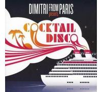 Cocktail Disco, Vol. 1 by Dimitri from Paris