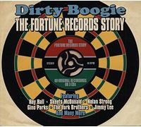 Various Artists - Dirty Boogie:fortune Records Story