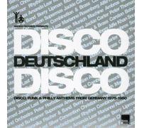 Various Artists Disco Deutschland Disco: Disco, Funk & Philly Anthems from (CD)