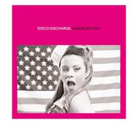 Various Artists - Disco Discharge - American Hot