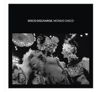 Various Artists - Disco Discharge - Mondo Disco