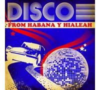 Various Artists Disco From Habana Y Hialeah (CD)