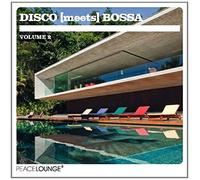 Various Artists - Disco Meets Bossa, Vol. 2