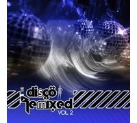 Various Artists Disco Remixed Vol. 2 (CD)