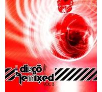 Various Artists Disco Remixed Vol. 3 (CD)