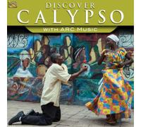 Various Artists Discover Calypso With Arc Music (CD) Album