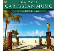 Various Artists Discover Caribbean Music With Arc Music (CD) Album