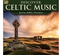 Various Artists Discover Celtic Music With Arc Music (CD) Album