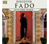 Various Artists Discover Fado With Arc Music (CD) Album
