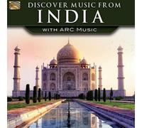 Various Artists Discover Music from India With Arc Music (CD) Album