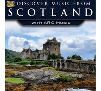 Various Artists Discover Music from Scotland With Arc Music (CD) Album